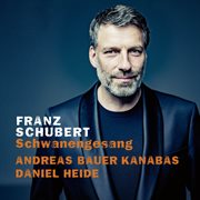 Schubert: schwanengesang : Schwanengesang cover image