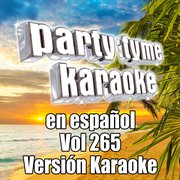 Party tyme 265 [spanish karaoke versions] cover image