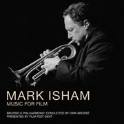 Mark isham - music for film cover image
