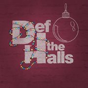 Def the halls cover image