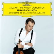 Mozart : The Violin Concertos cover image
