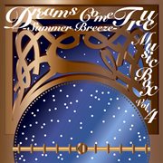 Dreams come true music box vol.4 -summer breeze- cover image