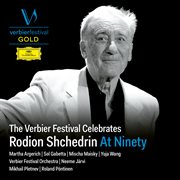 The verbier festival celebrates rodion shchedrin at ninety [live] cover image