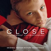 Close [original motion picture soundtrack] : original motion picture soundtrack cover image