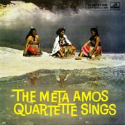 The Meta Amos Quartette sings cover image