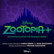 Zootopia+ [original soundtrack] cover image