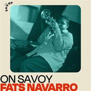 On savoy: fats navarro cover image