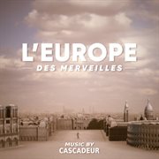 L'europe des merveilles [original soundtrack] cover image