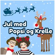 Jul med popsi og krelle cover image