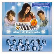 Operación Triunfo – Álbum De Eurovisión cover image