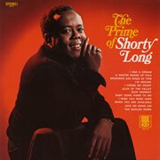 The prime of Shorty Long cover image