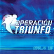Operación Triunfo [OT Gala 13 / 2002] cover image