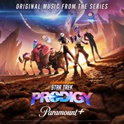 Star trek prodigy vol. 2 [original music from the series] cover image