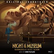 Night at the museum: kahmunrah rises again [original soundtrack] : Kahmunrah Rises Again [Original Soundtrack] cover image