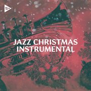 Jazz christmas instrumental cover image