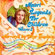 Māori legends for children vol. 2. Volume 2 cover image