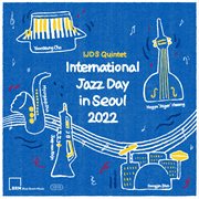 International jazz day in seoul 2022 cover image