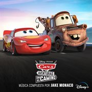 Cars: aventuras en el camino [banda sonora original] : Aventuras en el camino [Banda Sonora Original] cover image