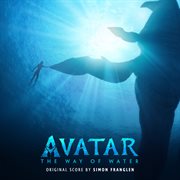 Avatar: the way of water [original score]. The way of water cover image