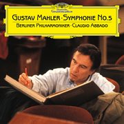 Mahler: symphony no. 5 in c-sharp minor : Symphony No. 5 in C cover image