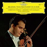Brahms: violin concerto in d major, op. 77 [christian ferras edition, vol. 9] : Violin Concerto in D Major, Op. 77 [Christian Ferras Edition, Vol. 9] cover image