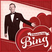 A valentine from bing cover image