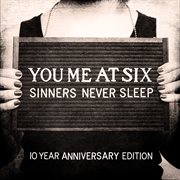 Sinners never sleep [10 year anniversary edition] cover image