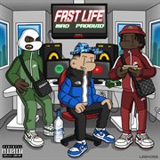 Fast life [mixtape] cover image