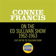 Connie francis on the ed sullivan show 1962-1963 cover image