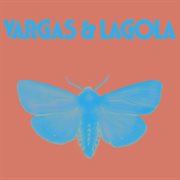 Vargas & lagola cover image