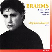 Brahms: piano sonata no. 3 / 7 fantasies, op. 116 cover image