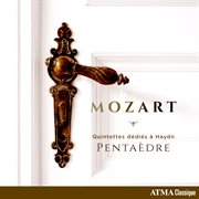 Mozart: quintettes dédiés à haydn cover image