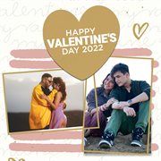 Happy valentine's day 2022