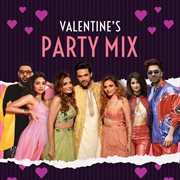 Valentine's party mix cover image