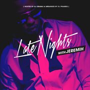 Late nights with jeremih cover image