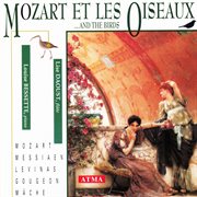 Mozart et les oiseaux : violin sonatas nos. 7-9 (arr. for flute) cover image
