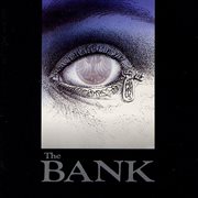 The Bank : (Victims of a mystery ...) cover image