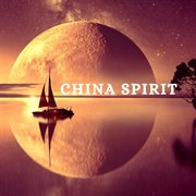 China spirit cover image