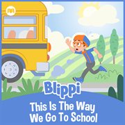 This is the way we go to school cover image