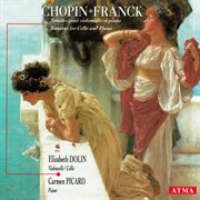 Chopin / franck: cello sonatas cover image