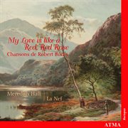 My love is like a red, red rose: settings of robert burns cover image