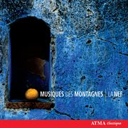 Musiques des montagnes: musiques et chants de la grèce et des balkans cover image