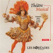 Théâtre musical: vivaldi, rebel, handel, schmelzer cover image