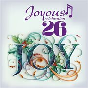 Joyous celebration 26: joy cover image
