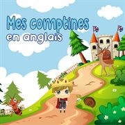 Mes comptines en anglais cover image