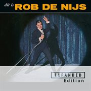Dit is rob de nijs [remastered / expanded edition] cover image