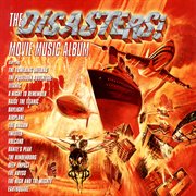 The disasters! movie music album cover image