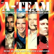 The A-Team : music from the original television score cover image