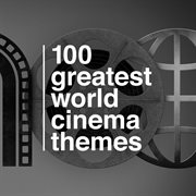 100 greatest world cinema themes cover image