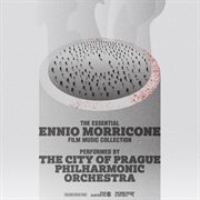 The essential Ennio Morricone film music collection cover image